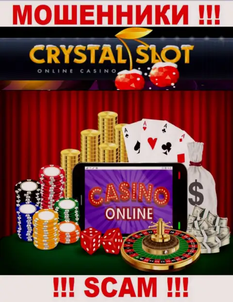 Кристал Слот Ком говорят своим наивным клиентам, что работают в области Интернет-казино