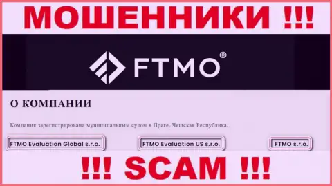 На информационном сервисе FTMO сообщается, что ФТМО Эвалютион ЮС с.р.о. - это их юр. лицо, однако это не обозначает, что они честны