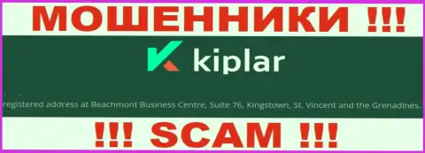 Адрес регистрации мошенников Kiplar Ltd в офшоре - Бизнес-центр Бичмонт, Сьюит 76, Кингстаун, Сент-Винсент и Гренадины, данная инфа засвечена на их официальном интернет-портале