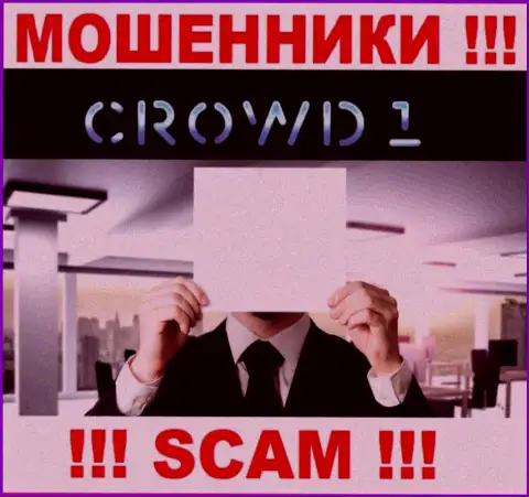 Не работайте совместно с internet-мошенниками Crowd1 Com - нет инфы об их прямых руководителях