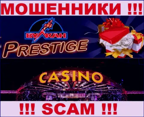 Деятельность лохотронщиков Vulkan Prestige: Casino - это ловушка для наивных клиентов