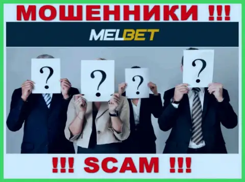 Не взаимодействуйте с мошенниками MelBet - нет инфы о их прямых руководителях