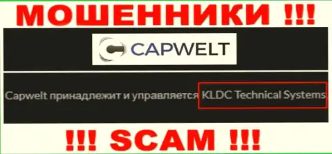 Юридическое лицо компании CapWelt Com это KLDC Technical Systems, информация позаимствована с официального ресурса