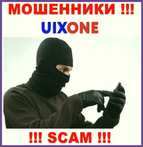 Если будут звонить из организации Uix One, тогда отсылайте их как можно дальше