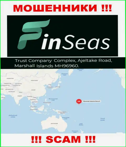 Адрес регистрации мошенников FinSeas в оффшорной зоне - Trust Company Complex, Ajeltake Road, Ajeltake Island, Marshall Island MH 96960, данная инфа расположена на их официальном интернет-ресурсе
