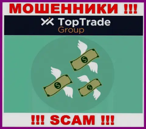 Даже если обманщики TopTrade Group наобещали Вам доход, не надо верить в этот обман