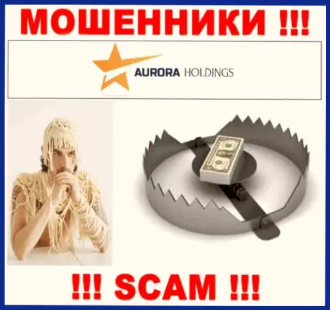 Aurora Holdings - это МОШЕННИКИ !!! Раскручивают трейдеров на дополнительные вливания