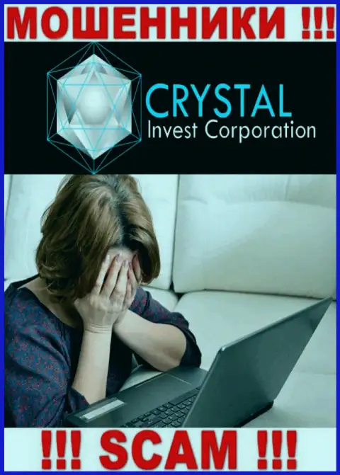 Если же Вы угодили в грязные лапы Crystal Invest, тогда обращайтесь за помощью, подскажем, что надо сделать