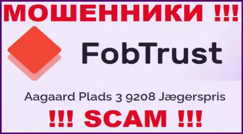 Адрес мошеннической организации Fob Trust ложный
