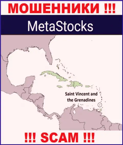 Из компании MetaStocks Co Uk вложенные деньги вывести нереально, они имеют оффшорную регистрацию: Kingstown, St. Vincent and the Grenadines