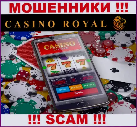 Online-казино - это именно то на чем, якобы, специализируются интернет-мошенники RoyallCassino