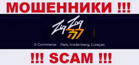 Работать с компанией ЗигЗаг777 не спешите - их оффшорный адрес - Е-Комерц Парк, Вреденберг, Кюрасао (информация позаимствована сайта)