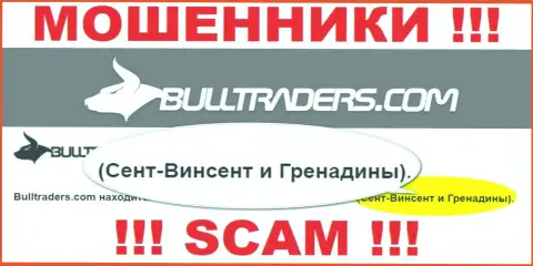 Рекомендуем избегать совместного сотрудничества с обманщиками Bulltraders Com, St. Vincent and the Grenadines - их место регистрации