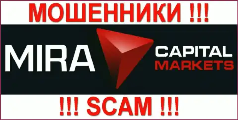 Mira Capital Markets Ltd - FOREX КУХНЯ !!! SCAM !!!